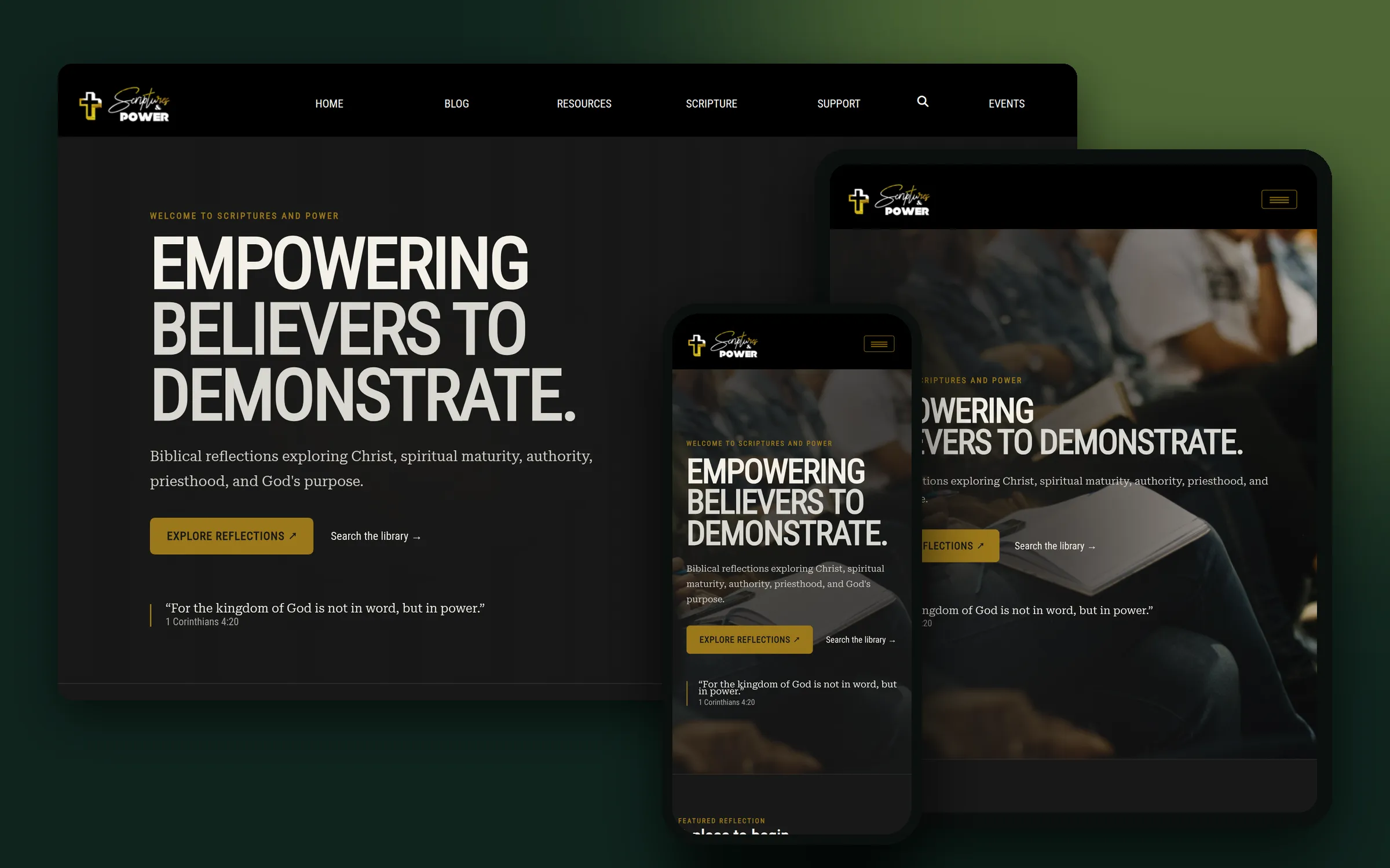 Scriptures and Power home page on desktop, tablet and phone, "Empowering believers to demonstrate."